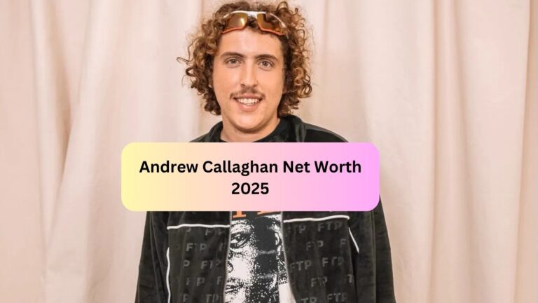 Andrew Callaghan Net Worth 2025