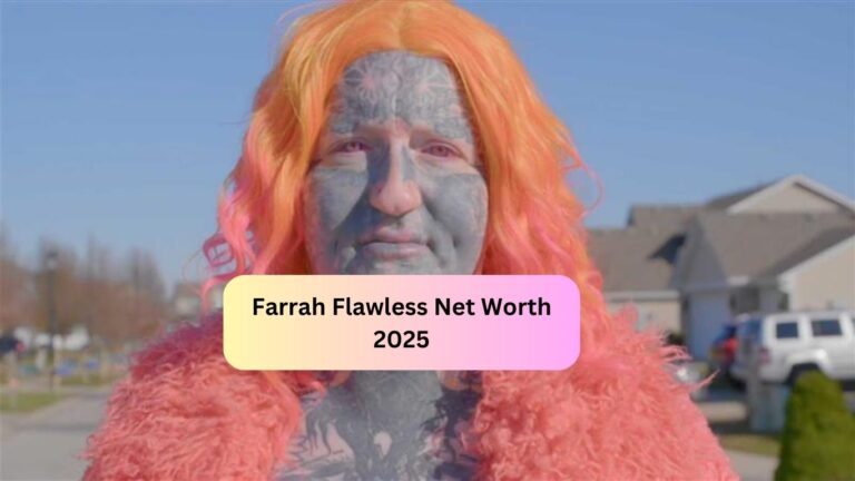 Farrah Flawless Net Worth 2025