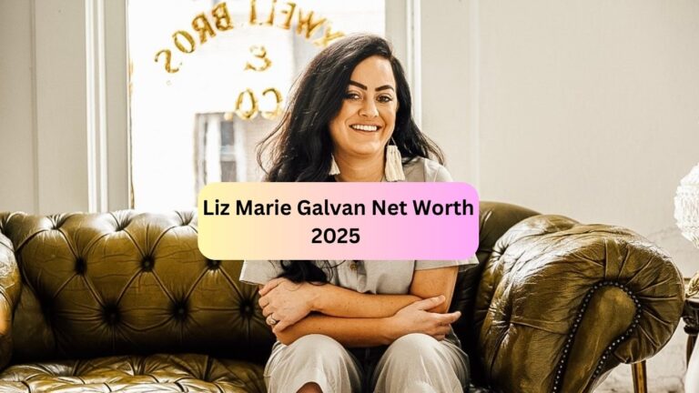 Liz Marie Galvan Net Worth 2025 Husband, Age, Height, Professional Life and more