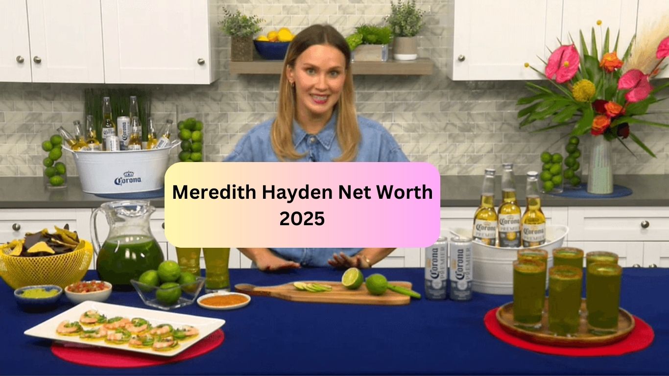 Meredith Hayden Net Worth 2025